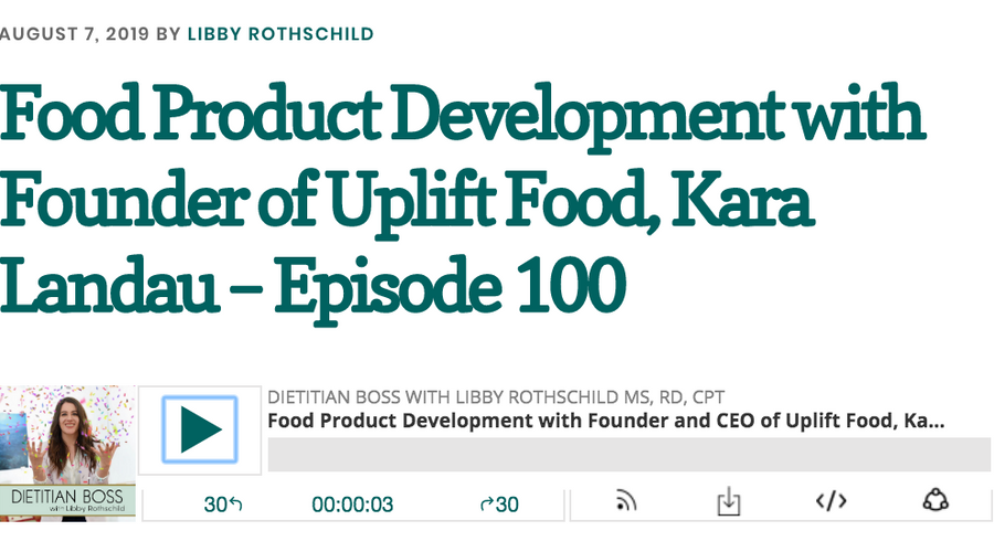 Uplift Foods Founder Kara Landau Featured Guest on Dietitian Boss Podcast