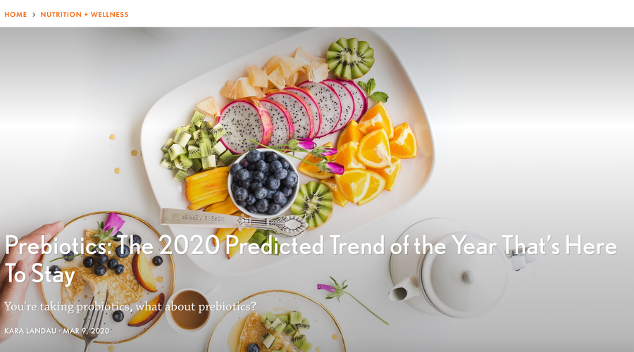 Prebiotics Predicted to be Top Trend of 2020!